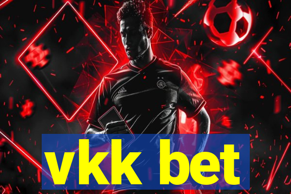vkk bet